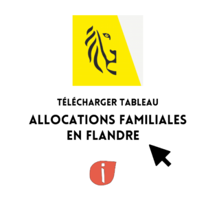 cliquer pour télécharger tableau allocations familiales Flandre